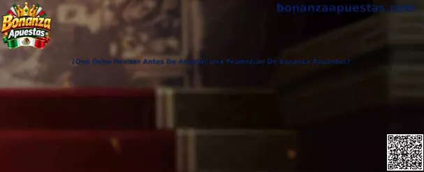 Guía sobre revisión de promociones de Bonanza Apuestas