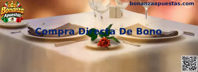 Compra Directa De Bono en Bonanza Apuestas