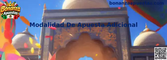 Modalidad de Apuesta Adicional