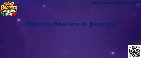 Retorno Teórico Al Jugador en Bonanza Apuestas