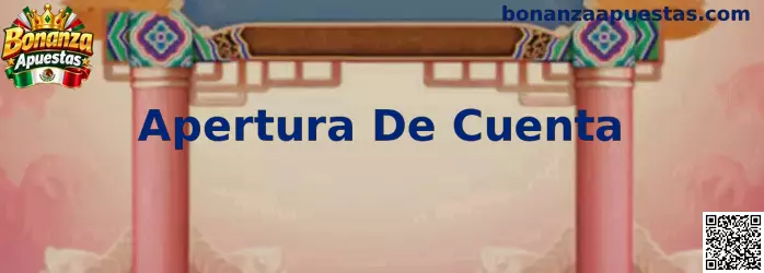 Proceso de Apertura De Cuenta en Bonanza Apuestas