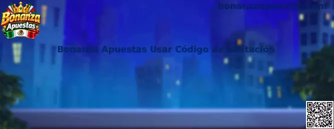 Guía visual para usar código de invitación de Bonanza Apuestas